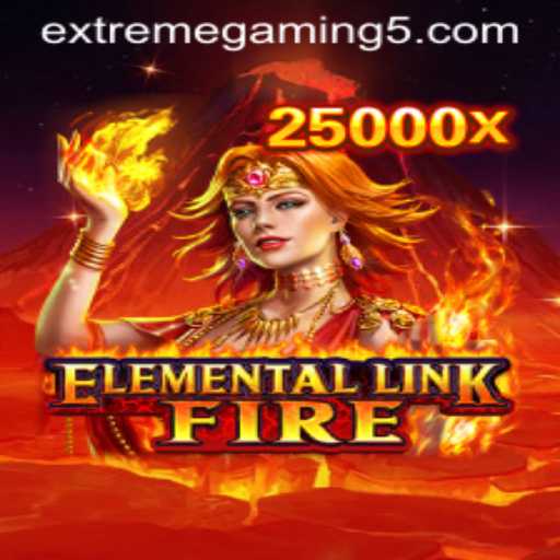 Discover the Exciting World of ElementalLinkFire: A New Era of Extreme Gaming