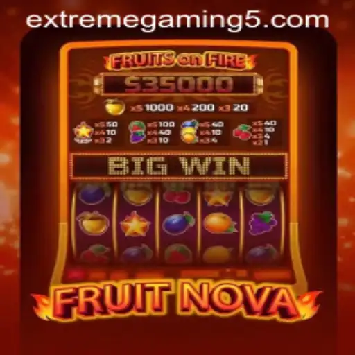 FruitNova: A Dive into the Next Level of Extreme Gaming