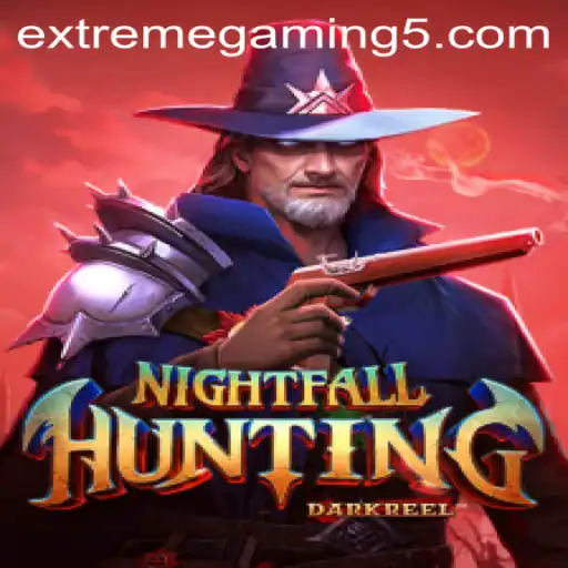 NightfallHunting: An EXTREME GAMING Experience