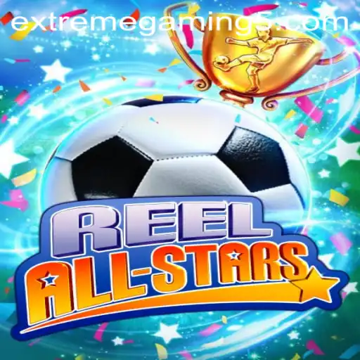 EXTREME GAMING: Dive into the World of ReelAllStars