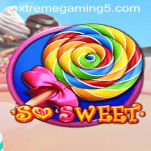 SoSweet: The Essence of EXTREME GAMING